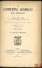 LES INSTITUTIONS JURIDIQUES DES ROMAINS, 2eéd. entièrement refondue, Préface de Joseph-Émile Labbé:  t.I: L’ancien droit;  t.II: Le droit classique et ...