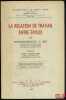 LA RELATION DE TRAVAIL ENTRE ÉPOUX, Préface de Yvon Loussouarn, Bibl. de droit privé, t.LXVIII. LE BRIS (Raymond-François)