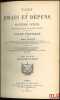 TARIF DES FRAIS ET D&Eacute;PENDS EN MATI&Egrave;RE CIVILE (D&Eacute;CRET DU 15AOUT 1903). Guide pratique avec un appendice comprenant 30tableaux de droits allou&eacute;s, 190 ...