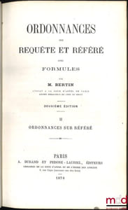 ORDONNANCES SUR REQUÊTES ET RÉFÉRÉ avec formules, 2eéd.