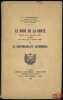 LE CODE DE LA ROUTE (Décret du 31décembre 1922 modifié par celui du 6octobre 1929) et LA RESPONSABILITÉ AUTOMOBILE. GARDENAT (Louis)