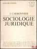 SOCIOLOGIE JURIDIQUE, coll. U, série Sociologie juridique. CARBONNIER (Jean)