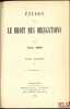 ÉTUDES SUR LE DROIT DES OBLIGATIONS, t.I [seul paru]. SENN (Félix)