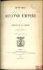HISTOIRE DU SECOND EMPIRE, 3e&eacute;d.. DE LA GORCE (Pierre)