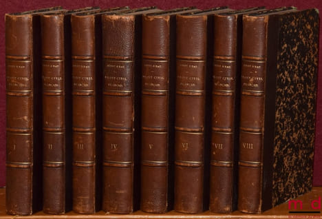 COURS DE DROIT CIVIL FRANÇAIS D’APRÈS LA MÉTHODE DE ZACHARIÆ, 4eéd. revue et complétée. AUBRY (Charles) et RAU (Charles-Frédéric)