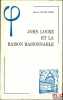 JOHN LOCKE ET LA RAISON RAISONNABLE, Bibl. d’Histoire de la Philosophie. GOYARD-FABRE (Simone)