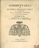 COMMENTARIUS DE ULTIMIS VOLUNTATIBUS AD EMINENTISSIMUM D.D. VICTORIUM CAJETANUM S.R.E. PRESBYTERUM CARDINALEM COSTA ARCHIEPISCOPUM TAURINENSEM ET ...