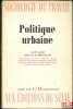 POLITIQUE URBAINE, Sociologie du travail, 11eannée n°4, Octobre- décembre 1969. [Revue]
