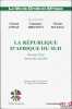 LA RÉPUBLIQUE D’AFRIQUE DU SUD, Nouvel État, Nouvelle société, coll. La Vie du Droit en Afrique. [Collectif]
