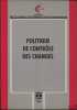 POLITIQUE DE CONTRÔLE DES CHANGES. PORET (Pierre)