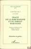 TRAITÉ DE LA MARCHANDISE, ET DU PARFAIT MARCHANT, Disposé en quatre livres: Traduit de l’italien de Benoît Cotrugli Raugean par Jean Boyron, Oeuvre ...