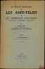 LE PROJET FRANÇAIS DE LOI ANTI-TRUST ET LES EXPÉRIENCES ÉTRANGÈRES (États Unis, Angleterre, Allemagne), Préface de L.Blum-Picard. GIDE (Pierre), ...
