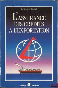 L’ASSURANCE DES CRÉDITS À L’EXPORTATION