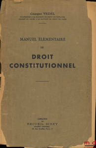 MANUEL ÉLÉMENTAIRE DE DROIT CONSTITUTIONNEL