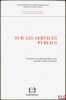 SUR LES SERVICES PUBLICS, Études coordonnées par Marie-José GUÉDON, Recherches Panthéon-Sorbonne, Paris I, série Sc. juridiques, Administration ...