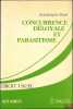 CONCURRENCE DÉLOYALE ET PARASITISME. BURST (Jean-Jacques)