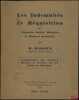 LES INDEMNITÉS DE RÉQUISITION Des véhicules, Stocks, Matériels et Matières premières, Commentaire des derniers Décrets et Arrêtés sur les Voies de ...