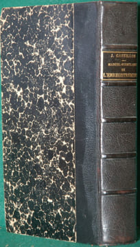 MANUEL-FORMULAIRE DE L’ENREGISTREMENT DES DOMAINES ET DU TIMBRE SUIVI D’UN PRÉCIS DE MANUTENTION ET DE COMPTABILITÉ, 8eéd.. CASTILLON (Jules)