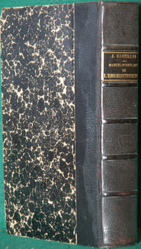 MANUEL-FORMULAIRE DE L’ENREGISTREMENT DES DOMAINES ET DU TIMBRE SUIVI D’UN PRÉCIS DE MANUTENTION ET DE COMPTABILITÉ, 8eéd.. CASTILLON (Jules)