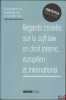 REGARDS CROISÉS SUR LA SOFT LAW EN DROIT INTERNE, EUROPÉEN ET INTERNATIONAL, dir. Pascale Deumier et Jean-Marc Sorel, coll. Contextes. Culture du ...