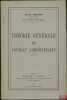 THÉORIE GÉNÉRALE DU CONTRAT ADMINISTRATIF. PÉQUIGNOT (Georges)