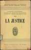LA JUSTICE, Bibl. des Centres d’Études Supérieures Spécialisés, Université d’Aix-Marseille, Centre de sc. po. de l’Inst. d’études juridiques de Nice, ...