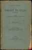 COURS DE DROIT PUBLIC (Licence), Professé à la faculté de droit de Paris pendant le 2esemestre 1921-22: La technique juridique, la collaboration des ...