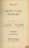 DROIT CIVIL FRANÇAIS:  t.I: État civil- Nationalité- Incapables, 7eéd., (par André PONSARD - Préface de Paul Esmein);  t.VII: Mariage- Divorce, 7eéd., ...