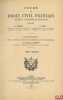 COURS DE DROIT CIVIL FRANÇAIS D’APRÈS LA MÉTHODE DE ZACHARIÆ, 6eéd. revue et mise au courant de la législation et de la jurisprudence par Étienne ...
