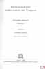 INTERNATIONAL LAW: ACHIEVEMENTS AND PROSPECTS, Foreword by Federico Mayor. BEDJAOUI (Mohammed)