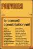 LE CONSEIL CONSTITUTIONNEL, Pouvoirs n°13, Revue française d’études constitutionnelles et politiques. [Périodique]
