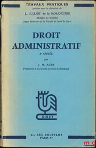 DROIT ADMINISTRATIF, 2eannée, Travaux Pratiques