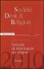L’ACTUALITÉ DU DROIT FRANÇAIS DES RELIGIONS, Dossier, Société, droit et religion, n°1, 2010. [Collectif]