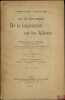 DE LA RÉVISION DE LA LÉGISLATION SUR LES ALIÉNÉS, Thèse (Président: M.Tissier; Suffragants: Paul Gaudemet, Moulin), Université de Dijon- Faculté de ...