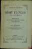 SOURCES ET MONUMENTS DU DROIT FRANÇAIS ANTÉRIEURS AU QUINZIÈME SIÈCLE ou BIBLIOTHÈQUE DE L’HISTOIRE DU DROIT CIVIL FRANÇAIS DEPUIS LES PREMIÈRES ...