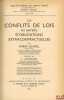 LES CONFLITS DE LOIS EN MATIÈRE D’OBLIGATIONS EXTRACONTRACTUELLES, Préface d’YvesLoussouarn, Bibl. de droit privé, t.XXII. BOUREL (Pierre)