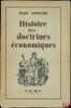 HISTOIRE DES DOCTRINES ÉCONOMIQUES. GONNARD (René)