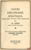 COURS D’ÉCONOMIE POLITIQUE, rédigé d’après les notes et avec l’autorisation de l’auteur, D.E.S. Économie politique, 1955-1956. JAMES (Émile)