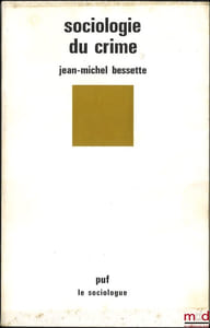 SOCIOLOGIE DU CRIME