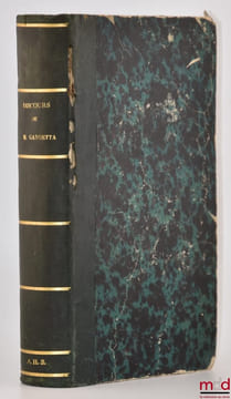 DISCOURS ET PLAIDOYERS POLITIQUES DE M.GAMBETTA, Publié par M.Joseph Reinach, Première partie (14nov. 1868- 4 sept. 1870). REINACH (Joseph)