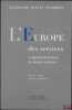 L’EUROPE DES SERVICES, L’approfondissement du marché intérieur, coll. Droits européens. DUBOS (Olivier), KAUFFMAN (Pascal)