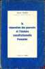 LA SÉPARATION DES POUVOIRS ET L’HISTOIRE CONSTITUTIONNELLE FRANÇAISE. TROPER (Michel)