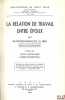 LA RELATION DE TRAVAIL ENTRE ÉPOUX, Préface de Yvon Loussouarn, Bibl. de droit privé, t.LXVIII. LE BRIS (Raymond-François)