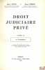 DROIT JUDICIAIRE PRIVÉ, t.II [seul]: LA COMPÉTENCE. SOLUS (Henry) et PERROT (Roger)