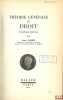 THÉORIE GÉNÉRALE DU DROIT, Nouvelle éd.. DABIN (Jean)