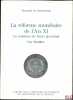 LA RÉFORME MONÉTAIRE DE L’ANXI, La création du franc germinal, Préfaces de Jacques deLarosière et Jean Tulard. THUILLIER (Guy)