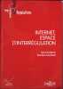 INTERNET, ESPACE D’INTERRÉGULATION, dir. Marie-Anne Frison Roche, coll. Thèmes et commentaires. [Collectif]