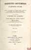 INSTITUTES COUTUMIÈRES D’ANTOINE LOYSEL ou MANUEL DE PLUSIEURS ET DIVERSES RÈGLES, SENTENCES ET PROVERBES, TANT ANCIENS QUE MODERNES DU DROIT ...
