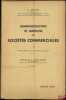 ADMINISTRATION ET GESTION DES SOCIÉTÉS COMMERCIALES, 2eéd. entièrement refondue et augmentée, Préface de Albert Buisson. RETAIL (Léon)