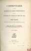 COMMENTAIRE SUR LES ÉLÉMENTS DU DROIT INTERNATIONAL ET SUR L’HISTOIRE DES PROGRÈS DU DROIT DES GENS DE HENRY WHEATON, Précédé d’une notice sur la ...